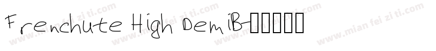 Frenchute High DemiB字体转换